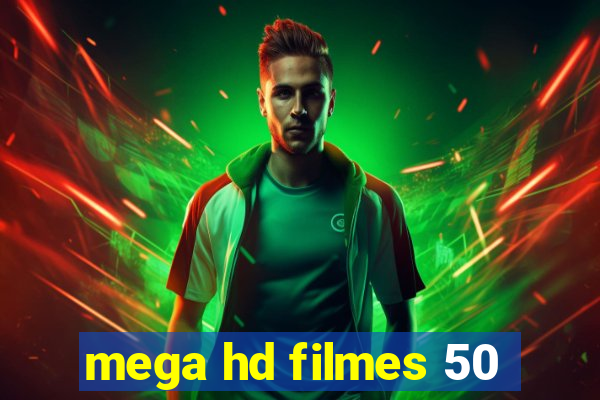 mega hd filmes 50